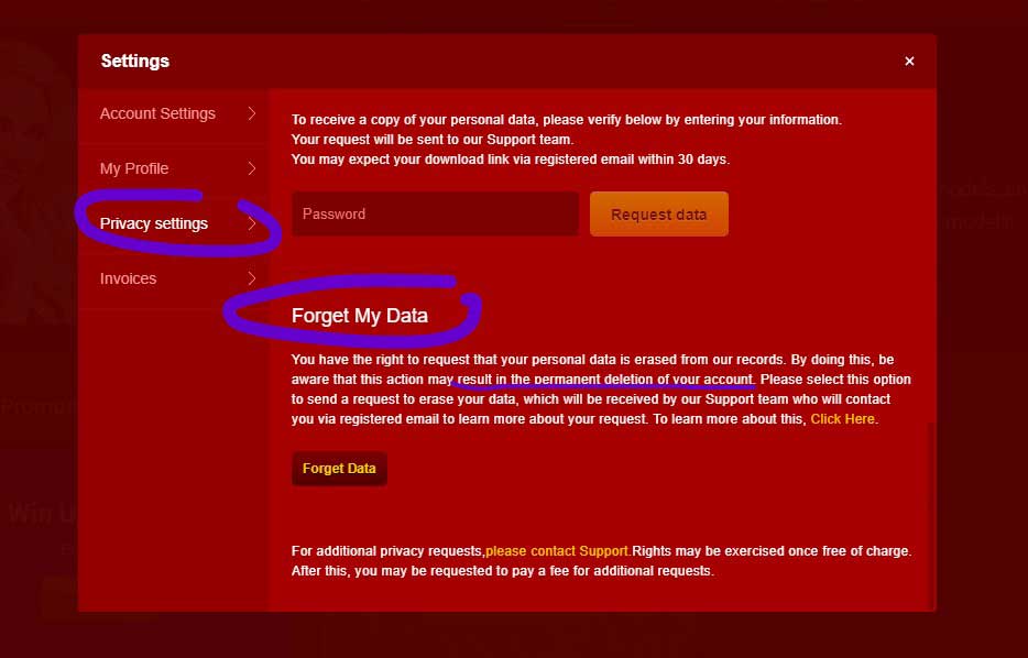 "Forget my data" is to clear and have your Livejasmin account closed.